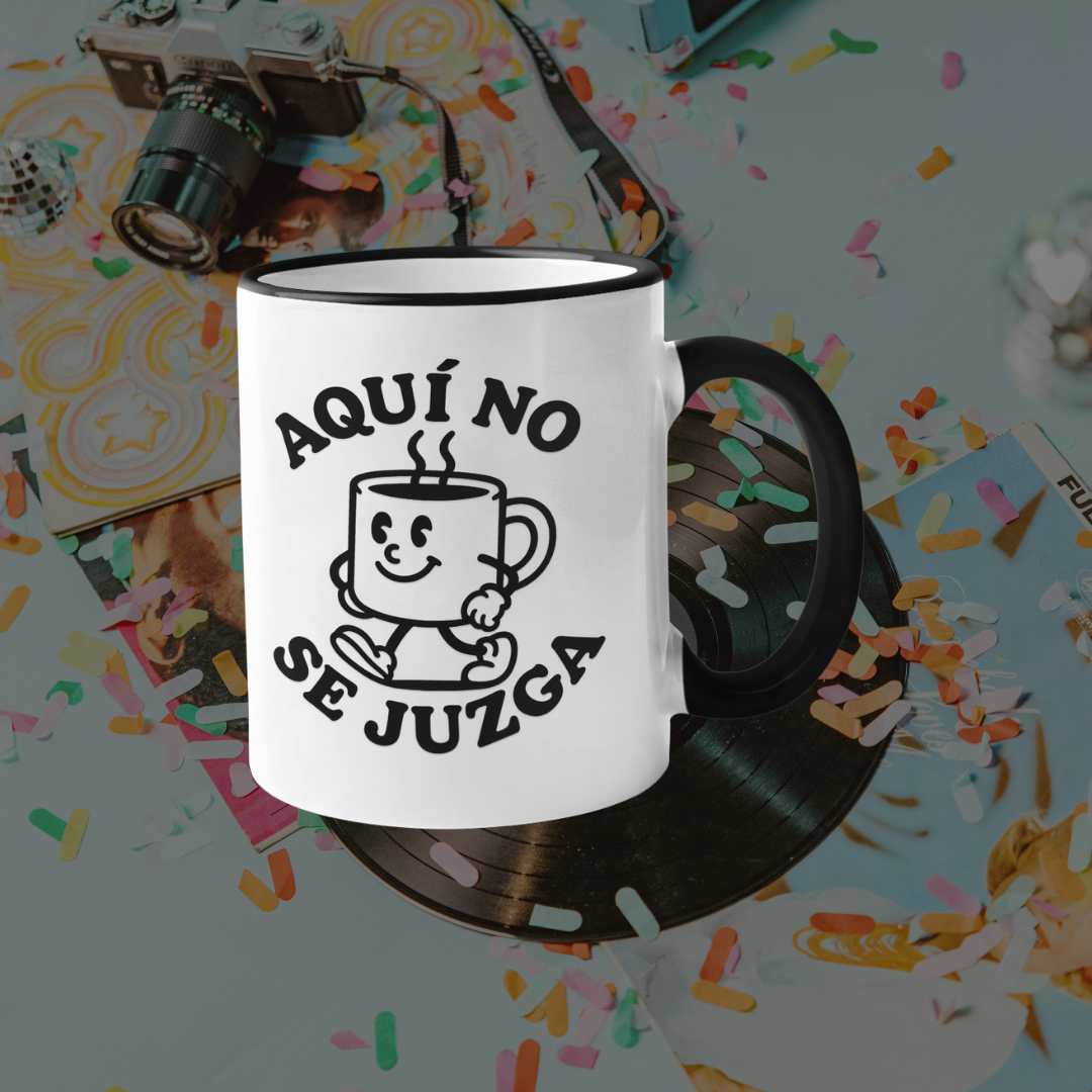 Mug - Aquí No Se Juzga