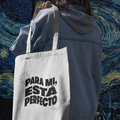 Tote bag - Está Perfecto
