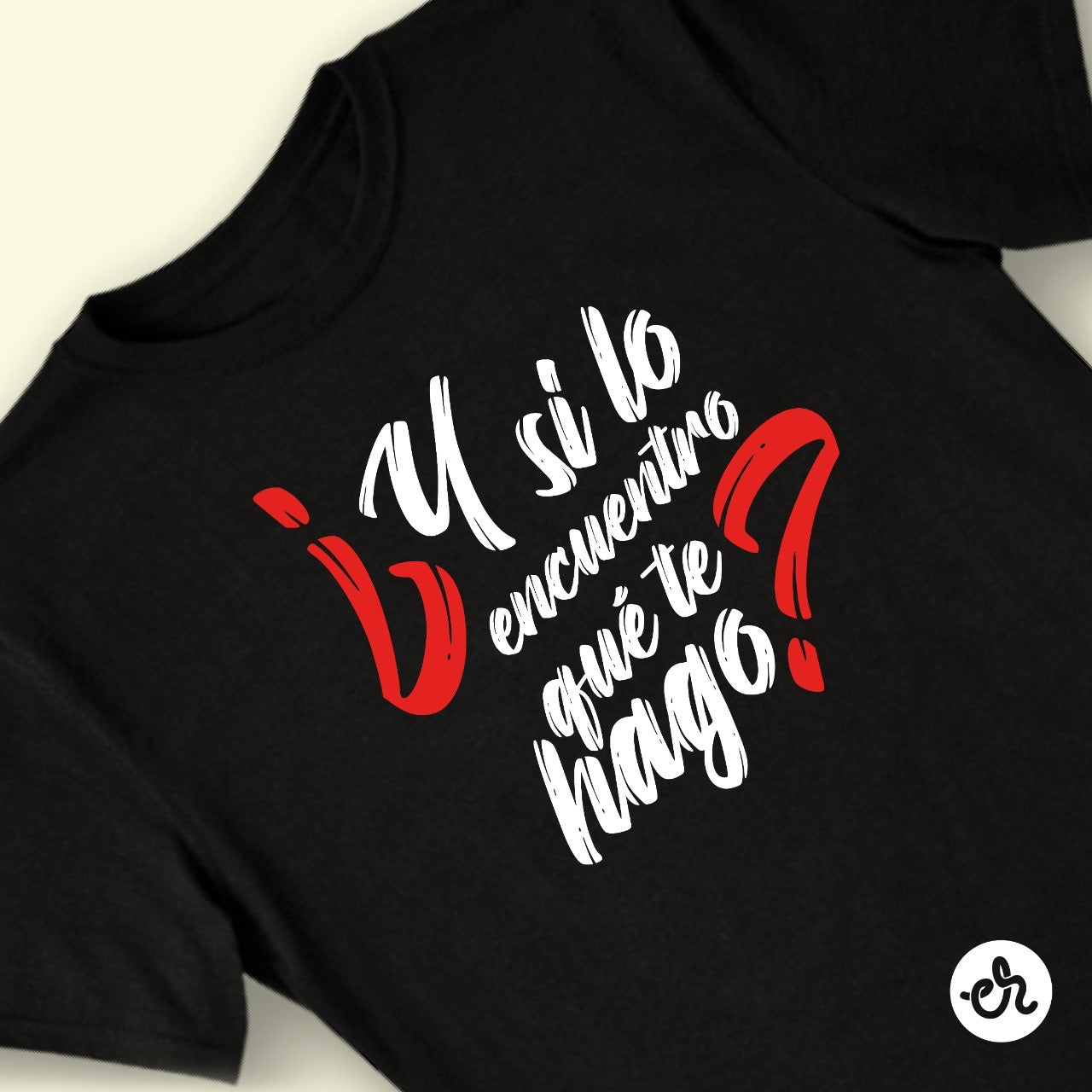 Playera Inspirada en Mamá - ¿Qué Te Hago?